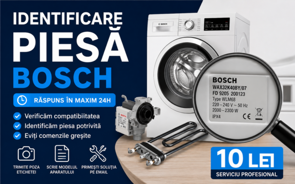 Identificare piesă Bosch – răspuns pe email în 24h